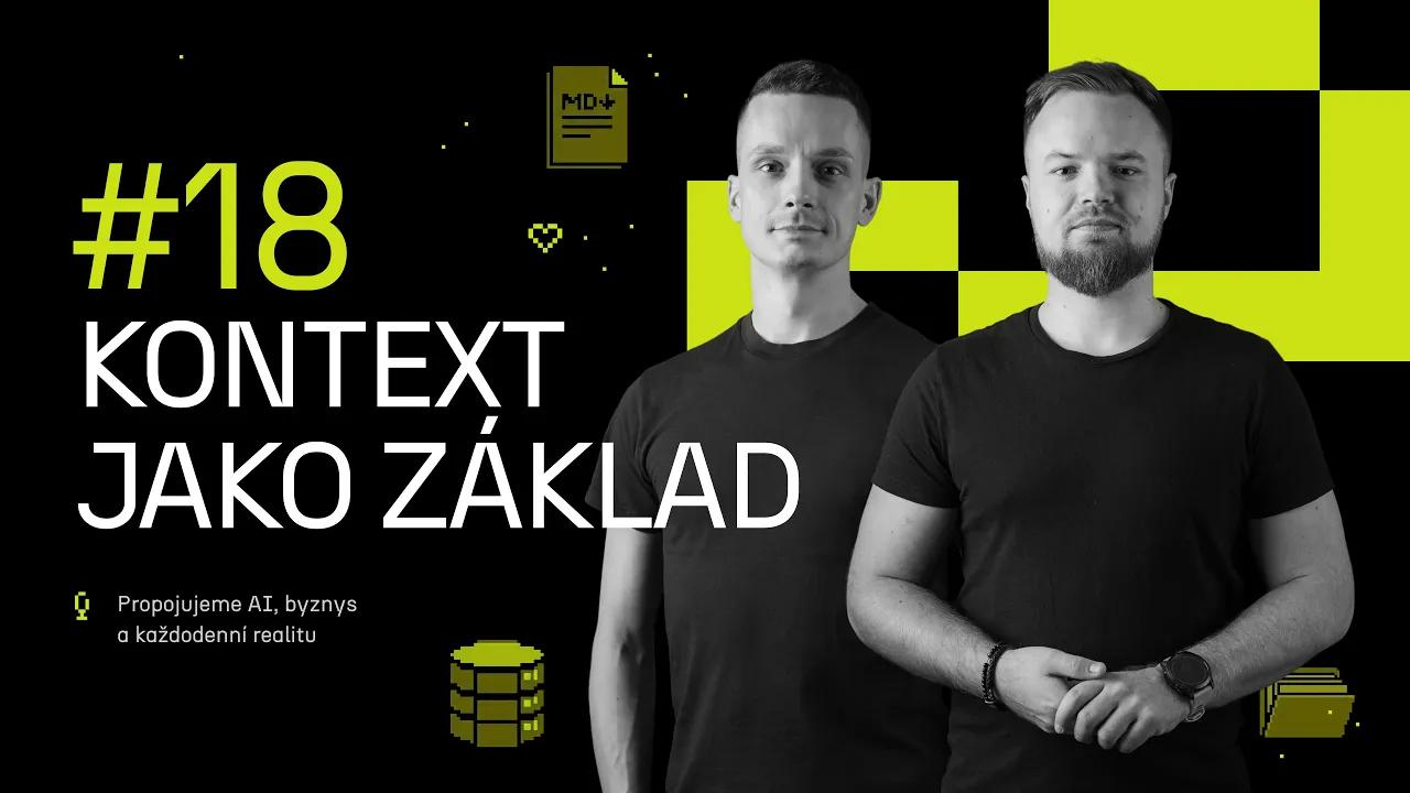 Epizoda podcastu Deeplink Show: Kontext jako základ